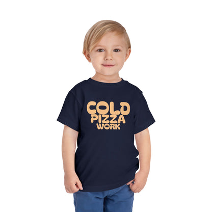 Cold Pizza Work Toddler Tee
