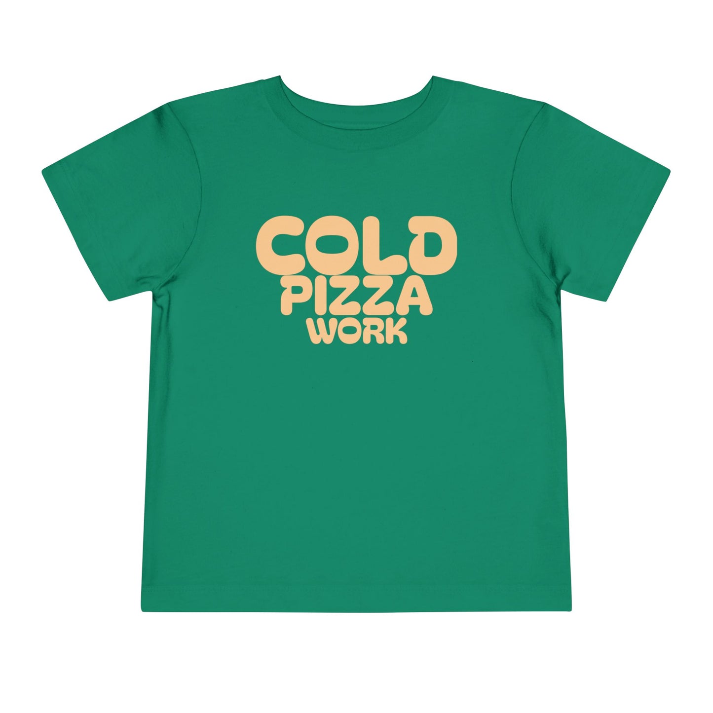 Cold Pizza Work Toddler Tee